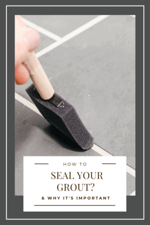 How to Seal Grout: Why It’s Important - Maria Louise Design